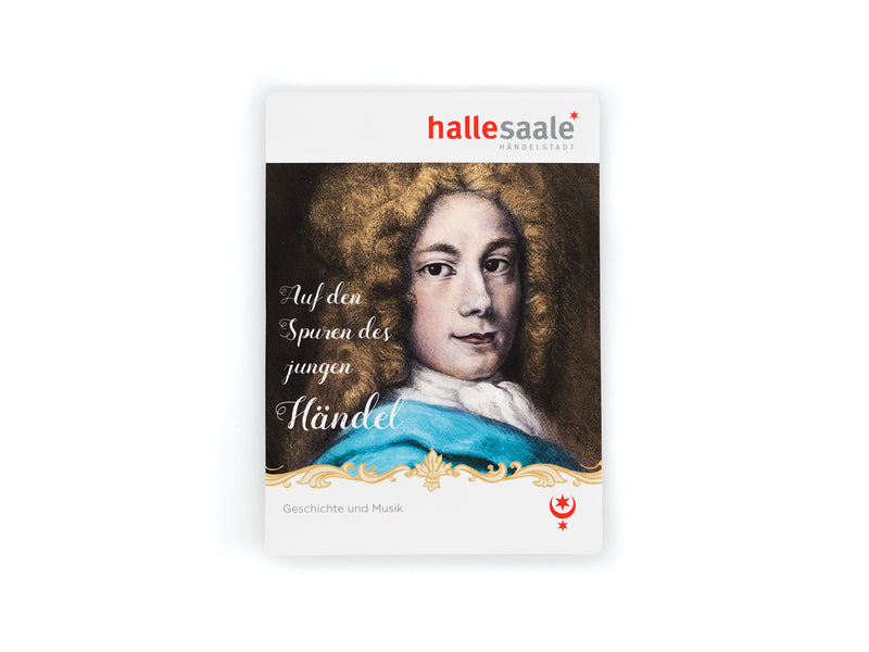 Das Broschürencover zum Kulturstadtplan „Auf den Spuren des jungen Händel“ zeigt ein gemaltes Porträt des jungen Händel in Kleidung aus dem 18. Jahrhundert mit dem Titel „Auf den Spuren des jungen Händel“. Oben erscheint das rote Halle-Saale-Stern-Logo.