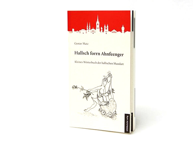Dialect dictionary "Hallsch for Beginners"